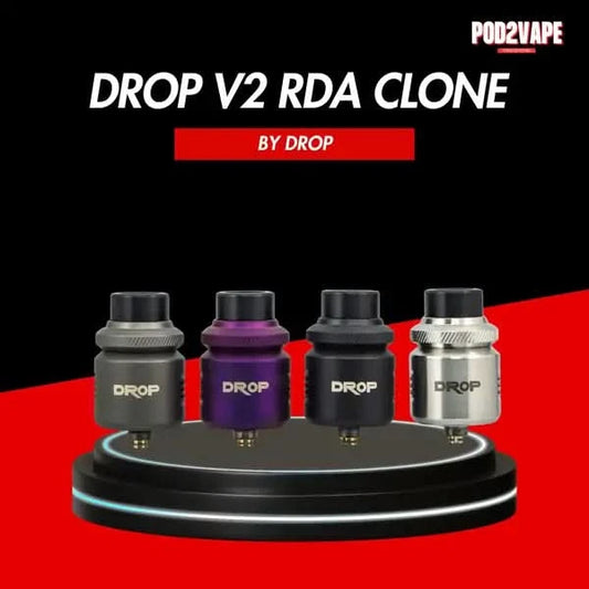 อะตอมหยดสูบ Drop v2 rda clone ของโคลน ราคาถูก แต่คุณภาพดีเยี่ยม